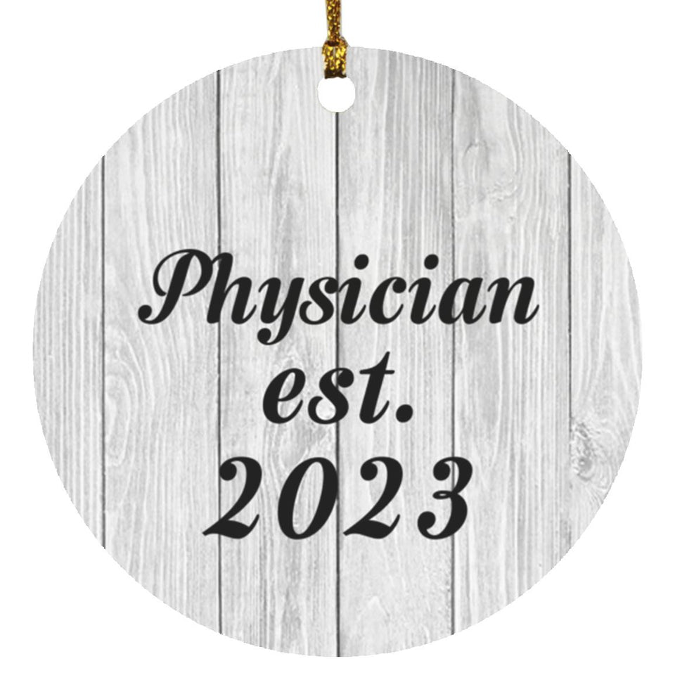 Physician Established Est. 2023 - Circle Ornament F