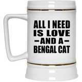 All I Need Is Love And A Bengal Cat - Beer Stein