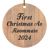 First Christmas As Roommate 2024 - Circle Ornament C