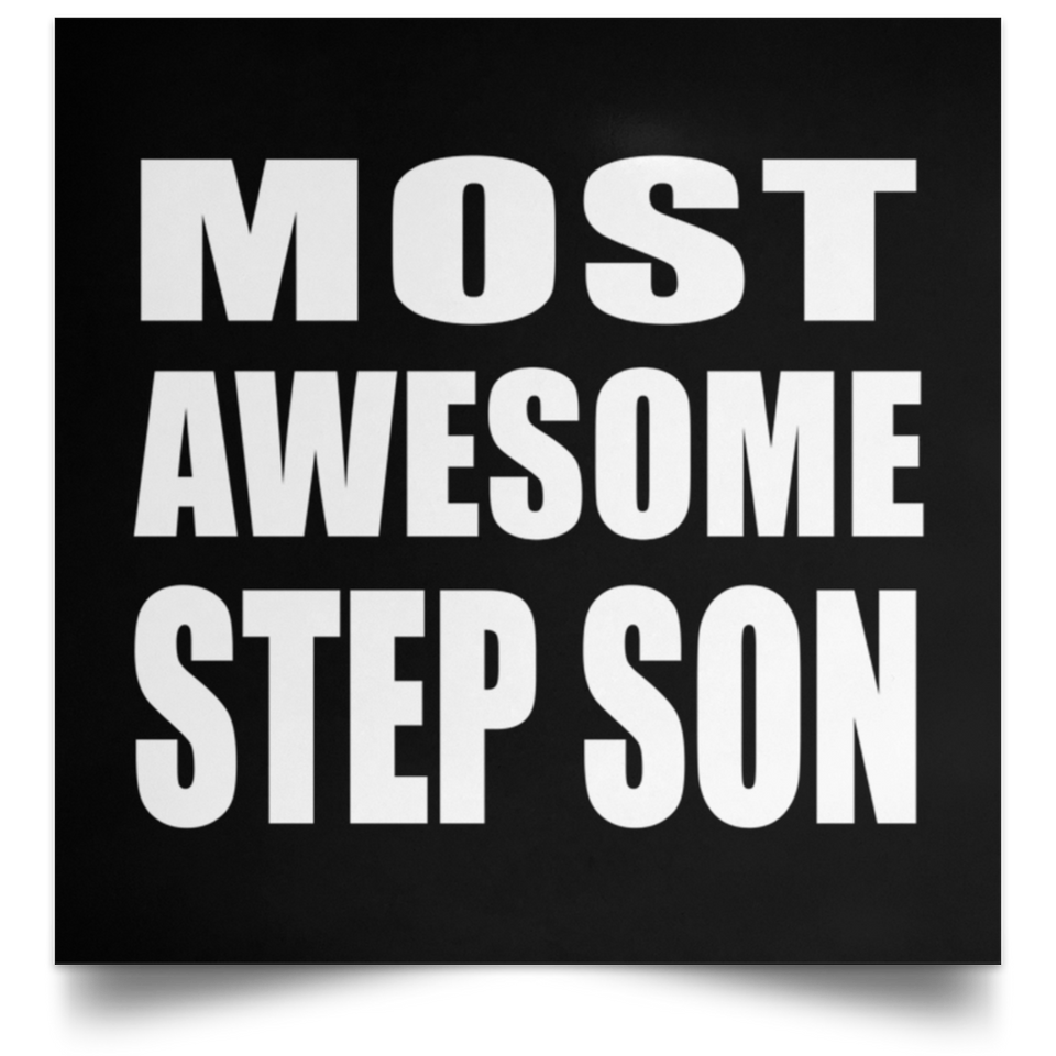 Most Awesome Step Son - Poster Square
