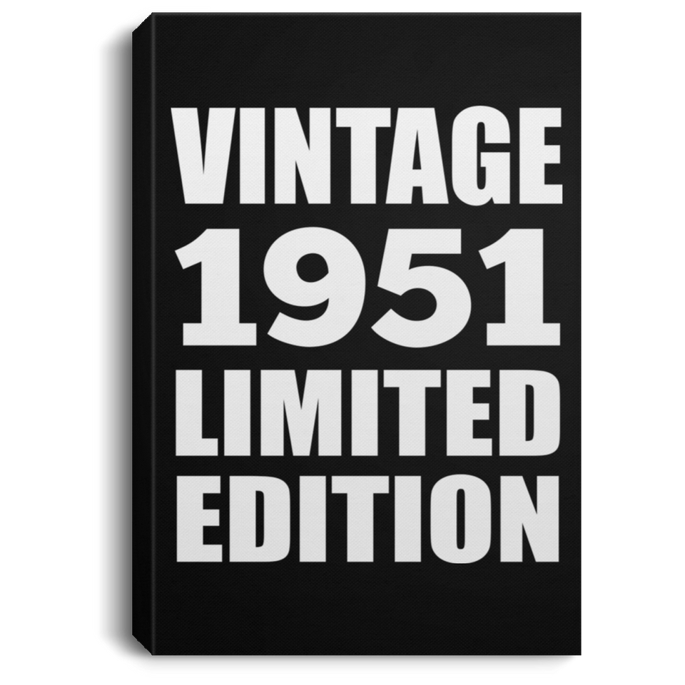 73rd Birthday Vintage 1951 Limited Edition - Canvas Portrait