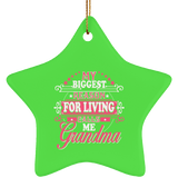 My Biggest Reason For Living Calls Me Grandma - Star Ornament