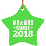 6th Anniversary Mr & Mrs Since 2018 - Star Ornament
