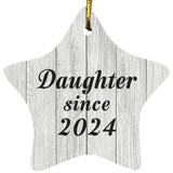Daughter Since 2024 - Star Ornament F