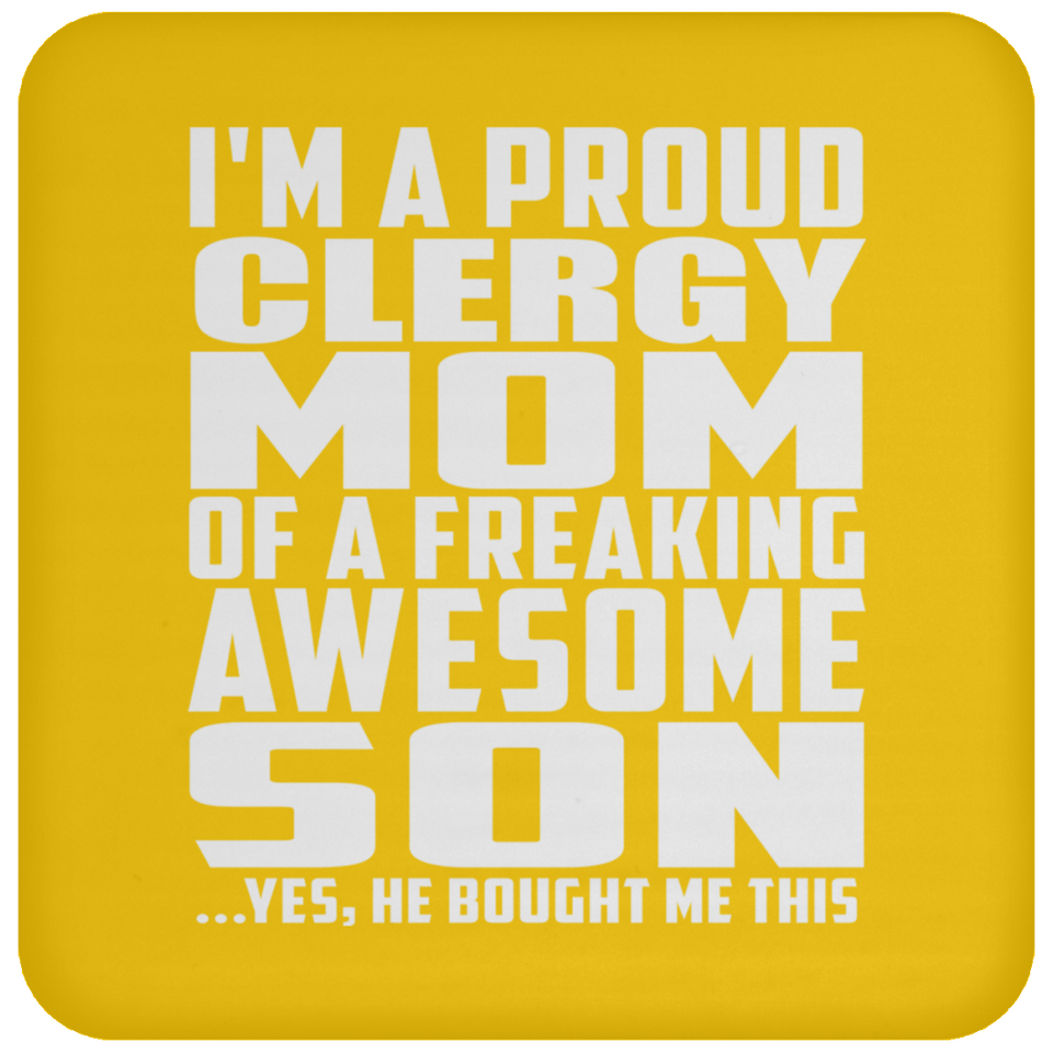 Proud Clergy Mom Of Awesome Son - Drink Coaster