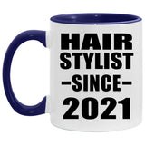 Hair Stylist Since 2021 - 11oz Accent Mug Purple