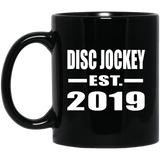 Disc Jockey Established EST. 2019 - 11oz Coffee Mug