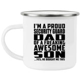 Proud Security Guard Dad Of Awesome Son - 12oz Camping Mug