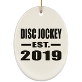 Disc Jockey Established EST. 2019 - Oval Ornament