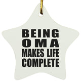 Being Oma Makes Life Complete - Star Ornament