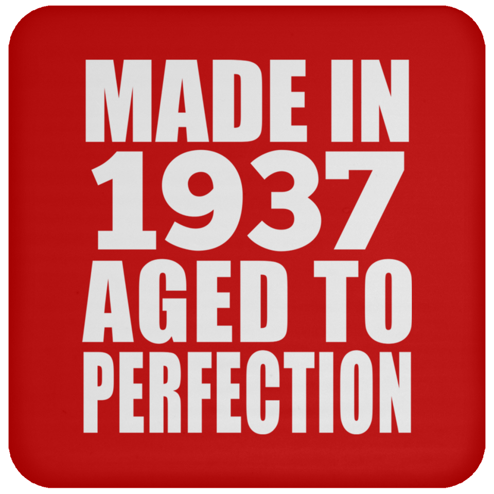 87th Birthday Made In 1937 Aged to Perfection - Drink Coaster