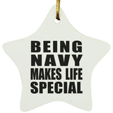 Being Navy Makes Life Special - Star Ornament