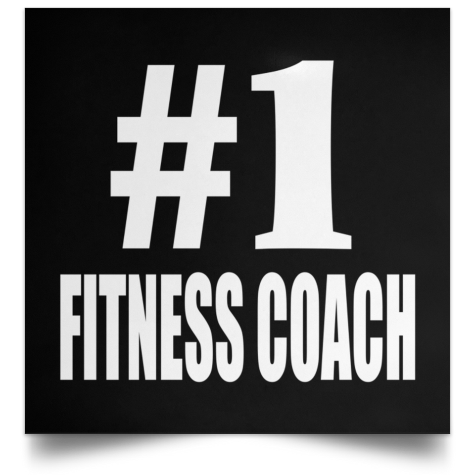Number One #1 Fitness Coach - Poster Square