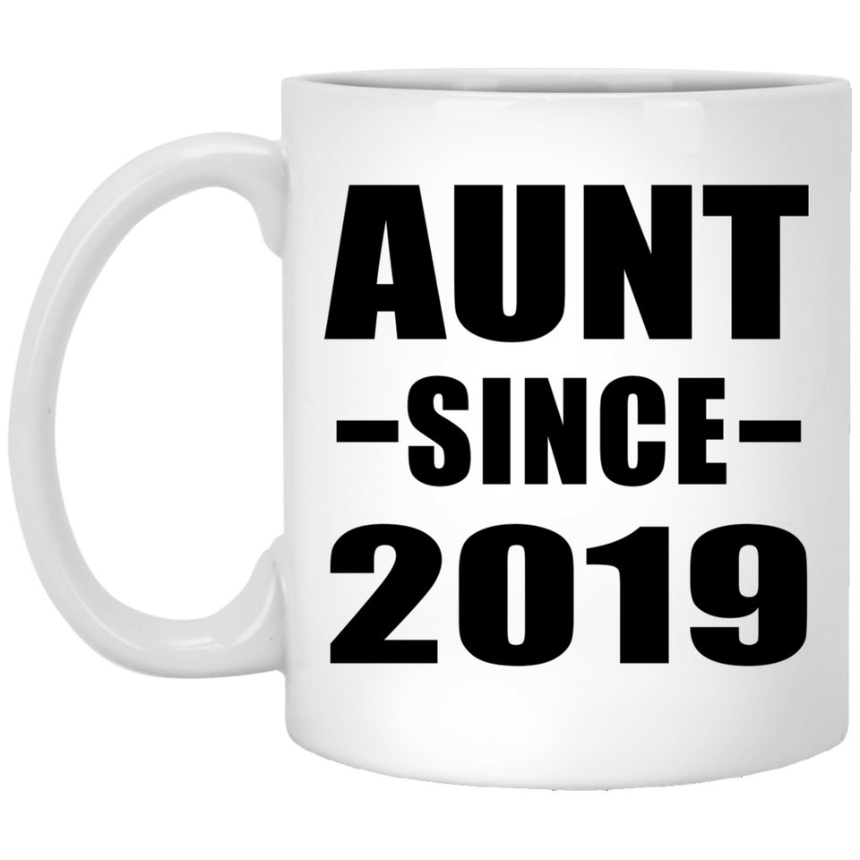 Aunt Since 2019 - 11oz Coffee Mug