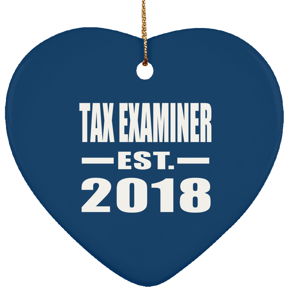Tax Examiner Established EST. 2018 - Heart Ornament