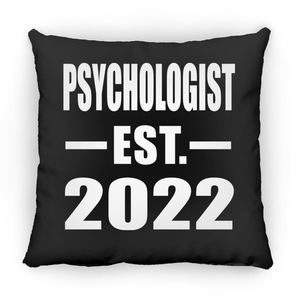 Psychologist Established EST. 2022 - Throw Pillow Black
