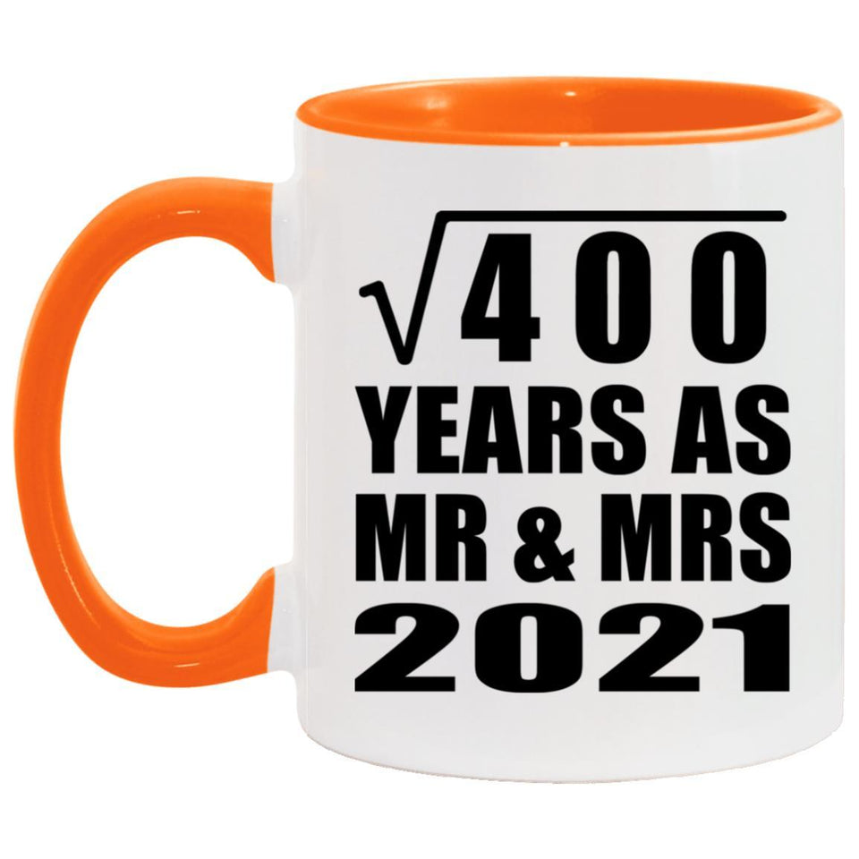 20th Anniversary Square Root of 400 Years As Mr & Mrs 2021 - 11oz Accent Mug Orange