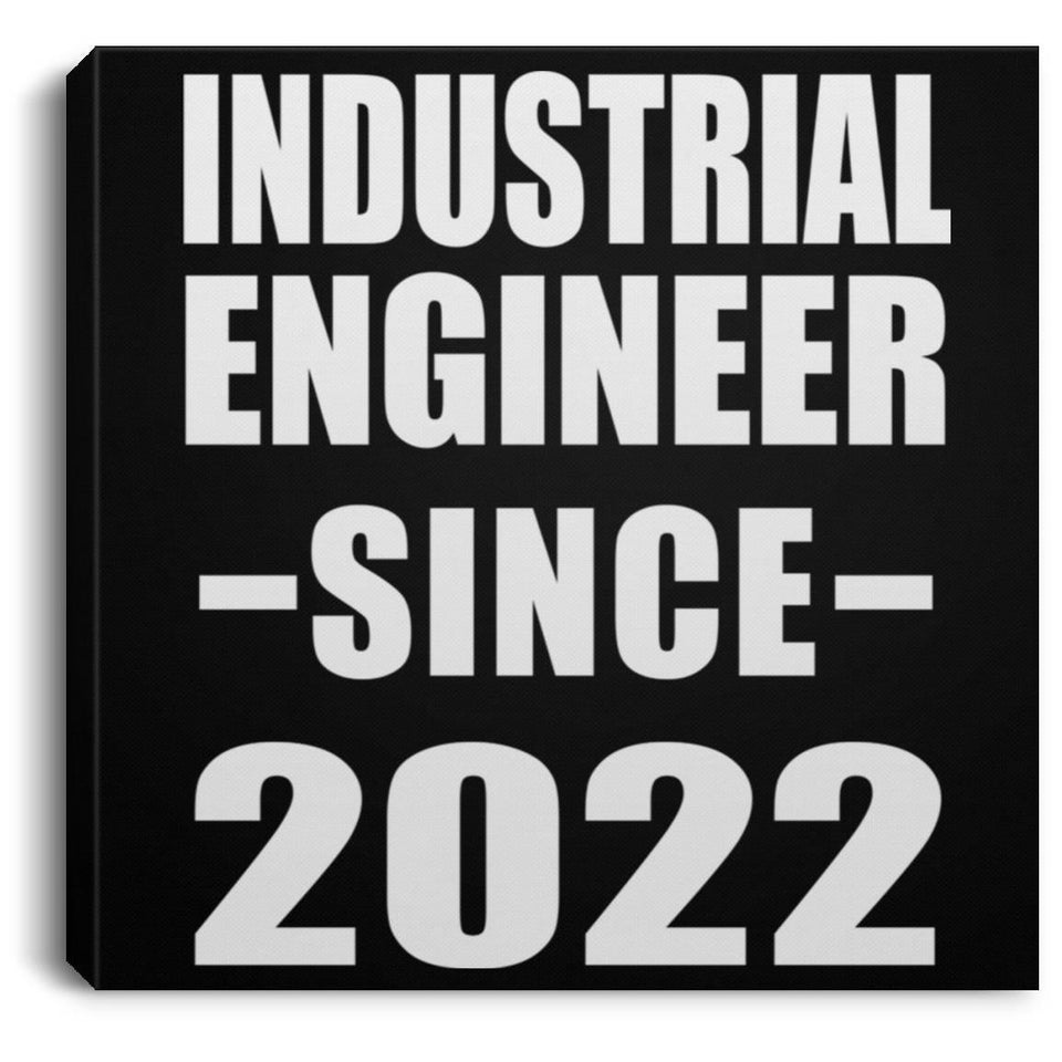 Industrial Engineer Since 2022 - Canvas Square