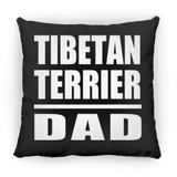 Tibetan Terrier Dad - Throw Pillow Black