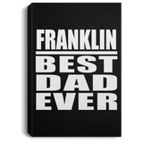Franklin Best Dad Ever - Canvas Portrait