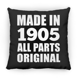 119th Birthday Made in 1905 All Parts Original - Throw Pillow Black