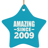 15th Birthday Amazing Since 2009 - Star Ornament