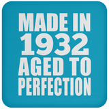 92nd Birthday Made In 1932 Aged to Perfection - Drink Coaster