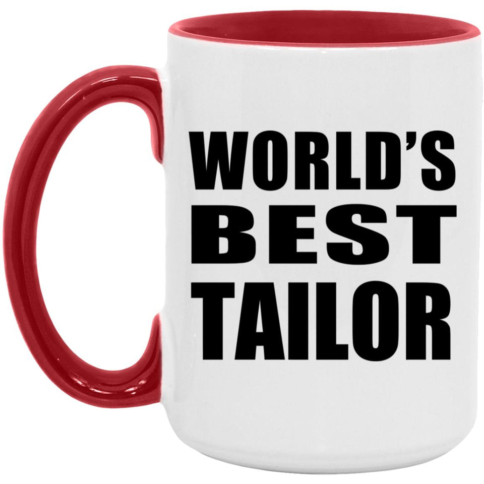 World's Best Tailor - 15oz Accent Mug Red