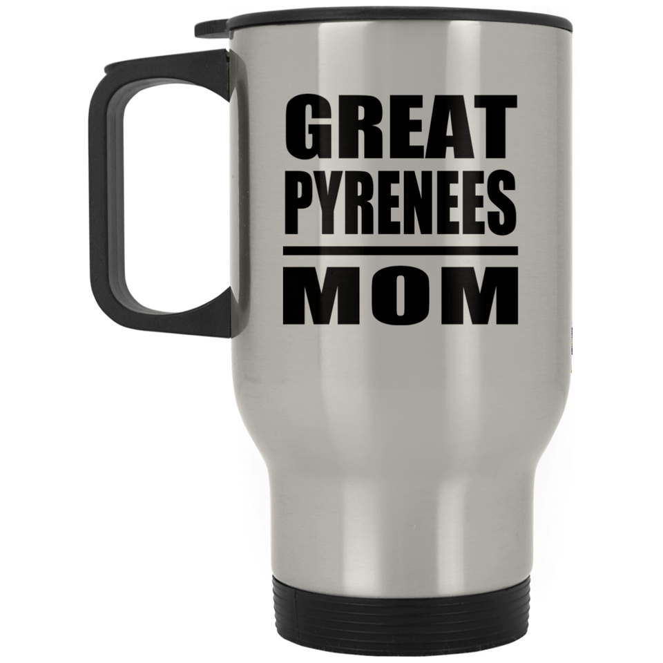 Great Pyrenees Mom - Silver Travel Mug
