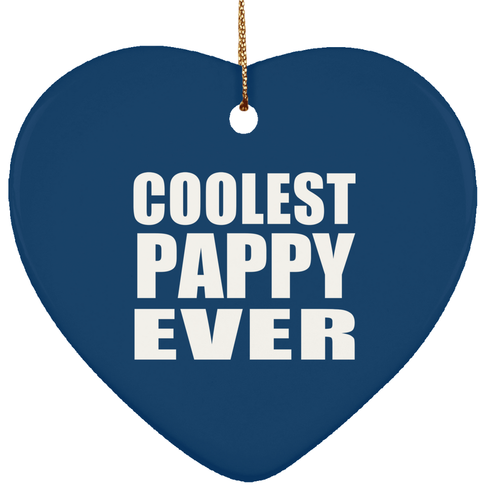 Coolest Pappy Ever - Heart Ornament