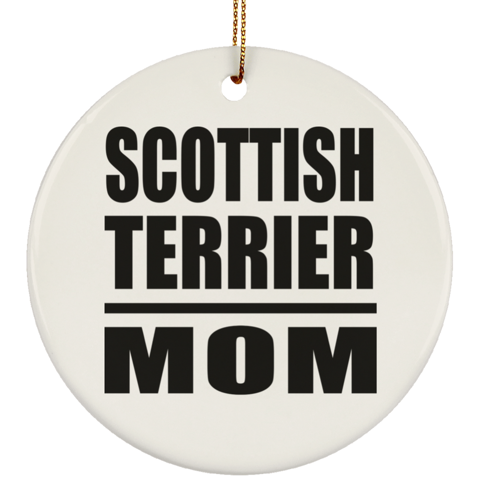Scottish Terrier Mom - Circle Ornament
