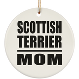Scottish Terrier Mom - Circle Ornament
