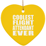 Coolest Flight Attendant Ever - Heart Ornament