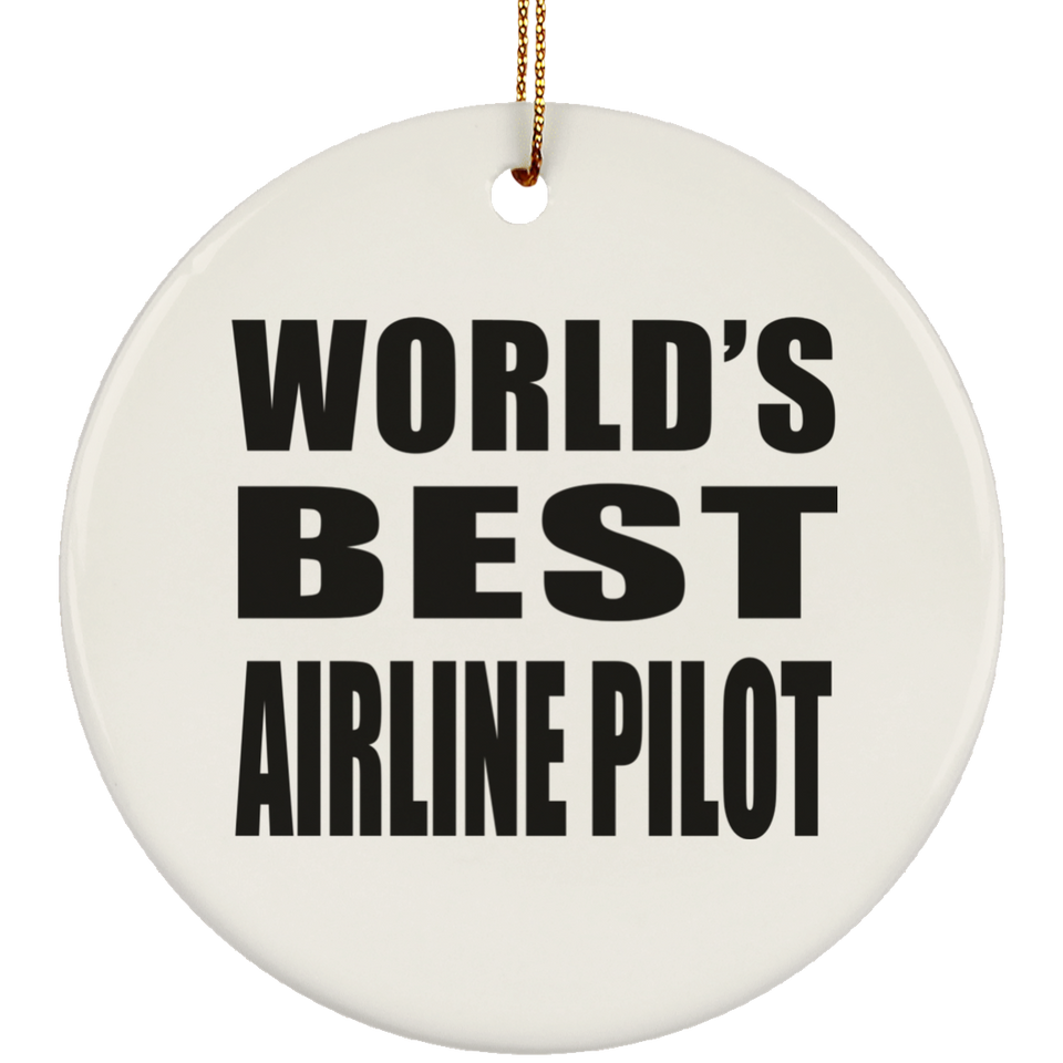 World's Best Airline Pilot - Circle Ornament