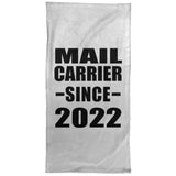 Mail Carrier Since 2022 - Hand Towel