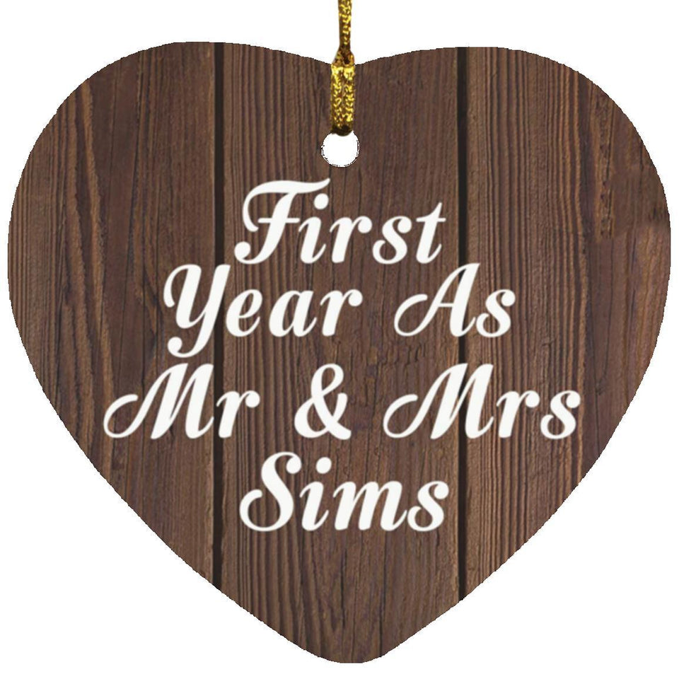 First Year As Mr & Mrs Sims - Heart Ornament D