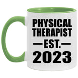 Physical Therapist Established EST. 2023 - 11oz Accent Mug Green