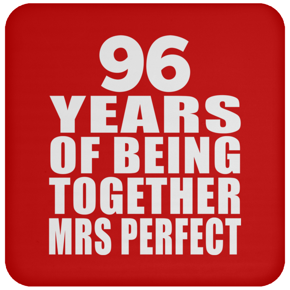 96th Anniversary 96 Years Of Being Mrs Perfect - Drink Coaster