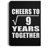3rd Anniversary Cheers To Square Root of 9 Years Together - Canvas Portrait