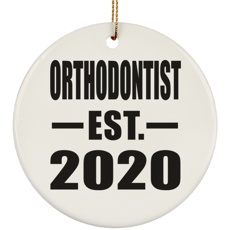 Orthodontist Established EST. 2020 - Circle Ornament