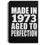 51st Birthday Made In 1973 Aged to Perfection - Canvas Portrait