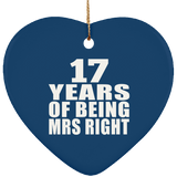 17th Anniversary 17 Years Of Being Mrs Right - Heart Ornament