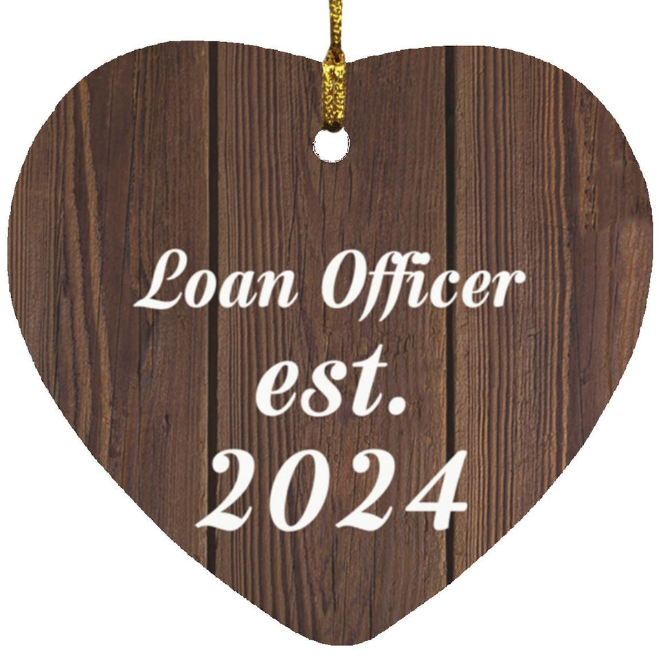 Loan Officer Established Est. 2024 - Heart Ornament D