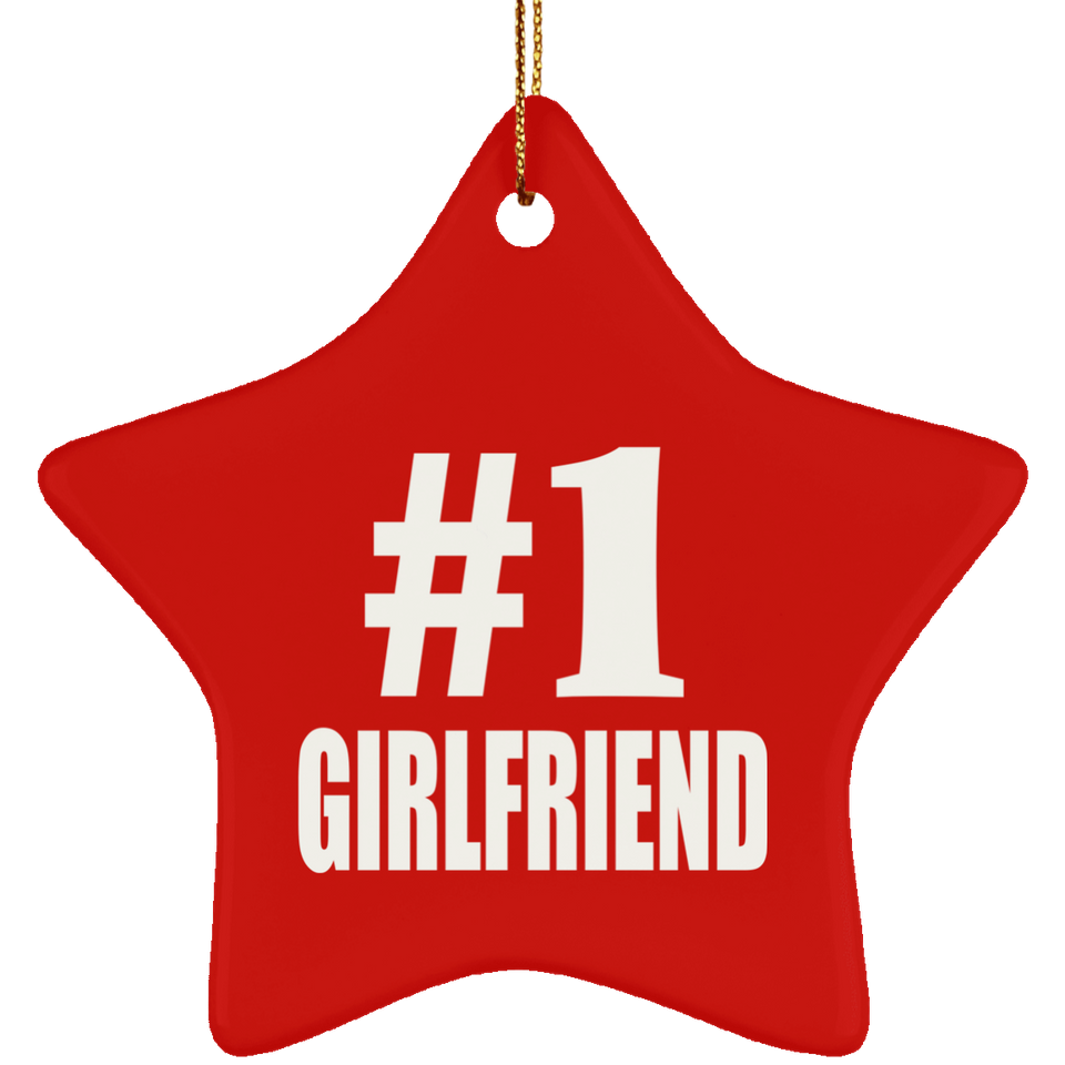 Number One #1 Girlfriend - Star Ornament