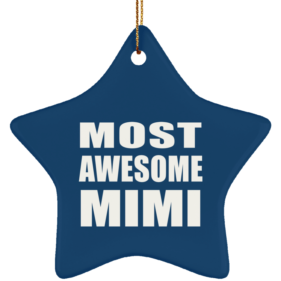 Most Awesome Mimi - Star Ornament