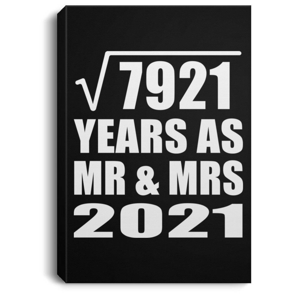 89th Anniversary Square Root of 7921 Years As Mr & Mrs 2021 - Canvas Portrait