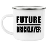 Future Bricklayer - 12oz Camping Mug