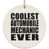 Coolest Automobile Mechanic Ever - Circle Ornament