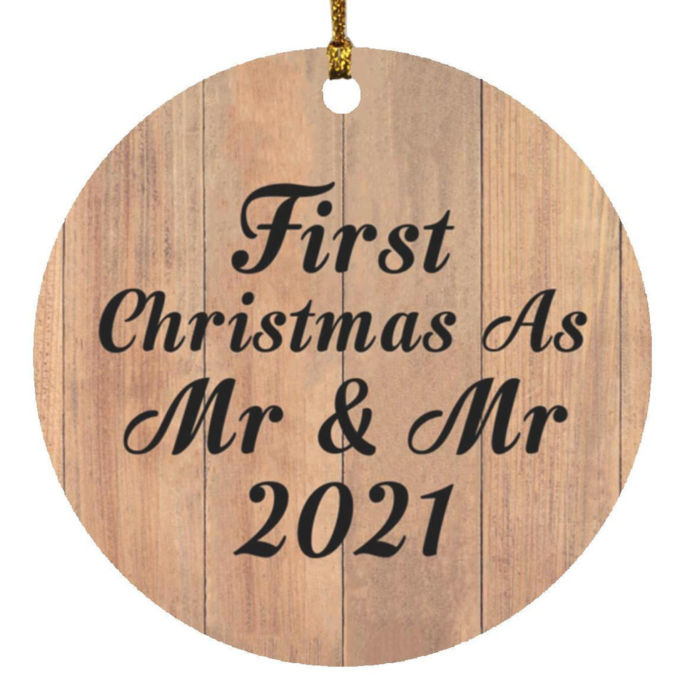 First Christmas As Mr & Mr 2021 - Circle Ornament C