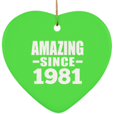 43rd Birthday Amazing Since 1981 - Heart Ornament